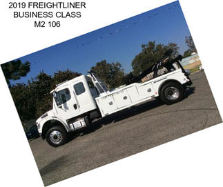 2019 FREIGHTLINER BUSINESS CLASS M2 106