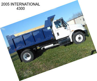 2005 INTERNATIONAL 4300