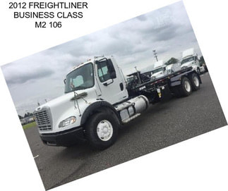 2012 FREIGHTLINER BUSINESS CLASS M2 106