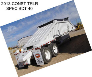 2013 CONST TRLR SPEC BDT 40