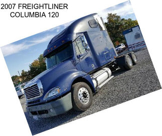 2007 FREIGHTLINER COLUMBIA 120