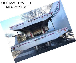 2008 MAC TRAILER MFG 51\'X102\