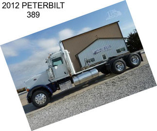 2012 PETERBILT 389