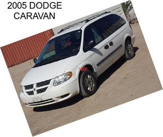 2005 DODGE CARAVAN