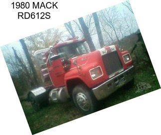 1980 MACK RD612S
