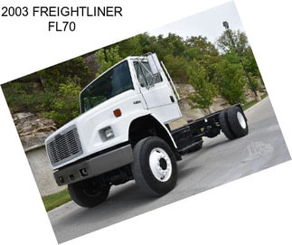 2003 FREIGHTLINER FL70