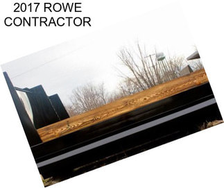 2017 ROWE CONTRACTOR