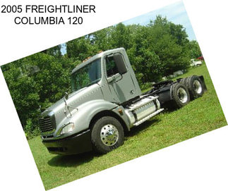 2005 FREIGHTLINER COLUMBIA 120