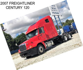 2007 FREIGHTLINER CENTURY 120