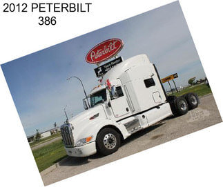 2012 PETERBILT 386