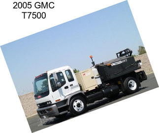 2005 GMC T7500