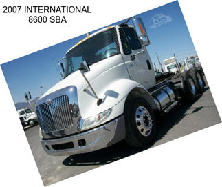 2007 INTERNATIONAL 8600 SBA