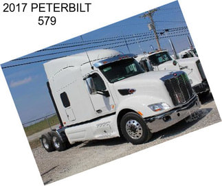 2017 PETERBILT 579