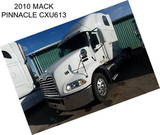 2010 MACK PINNACLE CXU613