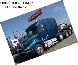 2005 FREIGHTLINER COLUMBIA 120