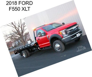 2018 FORD F550 XLT