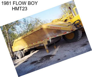 1981 FLOW BOY HMT23