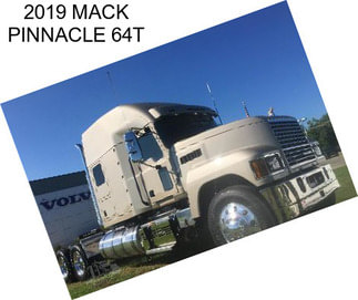 2019 MACK PINNACLE 64T