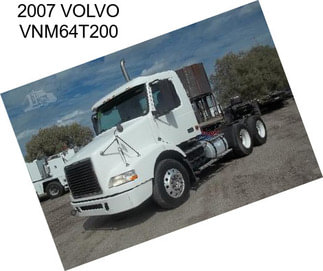 2007 VOLVO VNM64T200