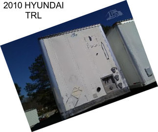 2010 HYUNDAI TRL