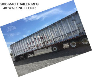 2005 MAC TRAILER MFG 48\' WALKING FLOOR