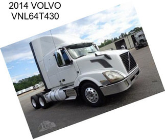 2014 VOLVO VNL64T430