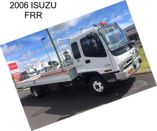 2006 ISUZU FRR