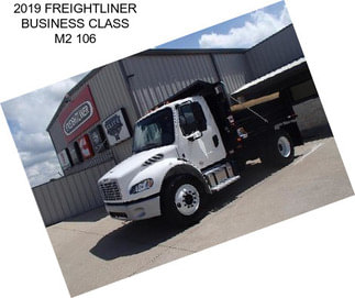 2019 FREIGHTLINER BUSINESS CLASS M2 106