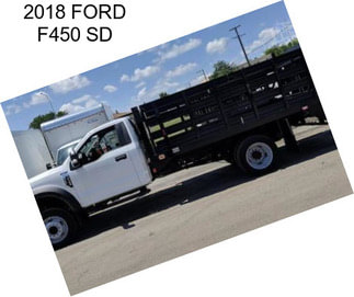 2018 FORD F450 SD