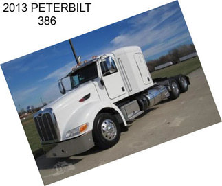 2013 PETERBILT 386