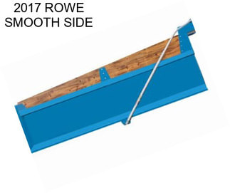 2017 ROWE SMOOTH SIDE