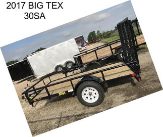 2017 BIG TEX 30SA