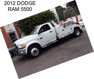 2012 DODGE RAM 5500
