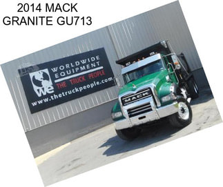 2014 MACK GRANITE GU713