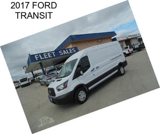 2017 FORD TRANSIT