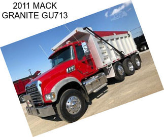 2011 MACK GRANITE GU713