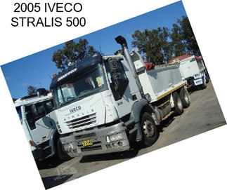 2005 IVECO STRALIS 500