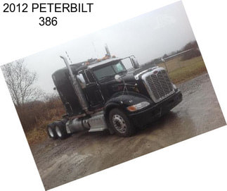 2012 PETERBILT 386