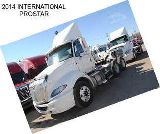 2014 INTERNATIONAL PROSTAR