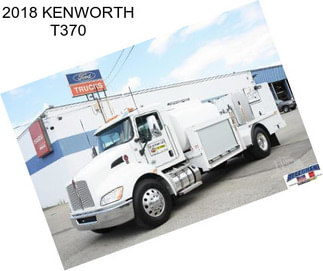 2018 KENWORTH T370