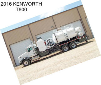 2016 KENWORTH T800