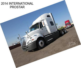 2014 INTERNATIONAL PROSTAR