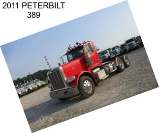 2011 PETERBILT 389