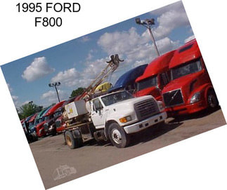 1995 FORD F800