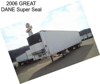 2006 GREAT DANE Super Seal