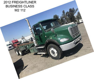 2012 FREIGHTLINER BUSINESS CLASS M2 112