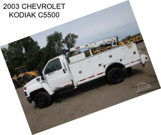 2003 CHEVROLET KODIAK C5500