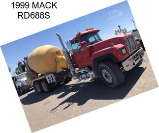 1999 MACK RD688S