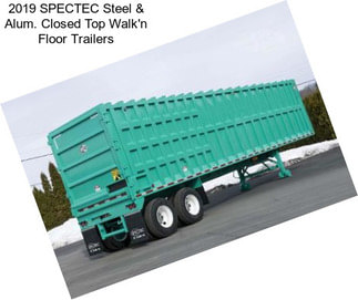 2019 SPECTEC Steel & Alum. Closed Top Walk\'n Floor Trailers