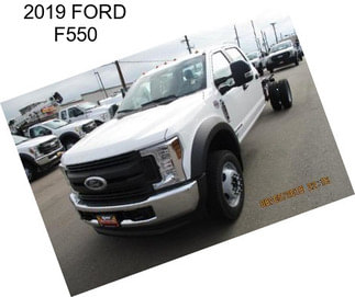 2019 FORD F550